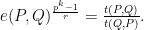 e(P,Q)^{\frac{p^k-1}{r}} = \frac{t(P,Q)}{t(Q,P)}.